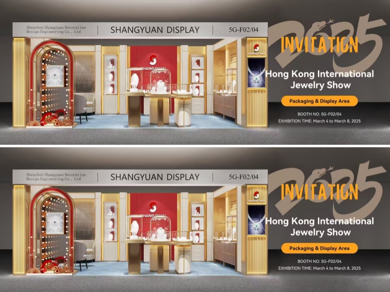 SHANGYUAN DISPLAY look forward to seeing you again at the Hong Kong International Jewellery Show in March 2025.